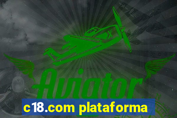 c18.com plataforma